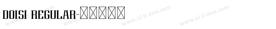 doisi regular字体转换
